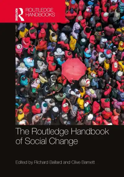 Holiday Sale The Routledge Handbook of Social Change