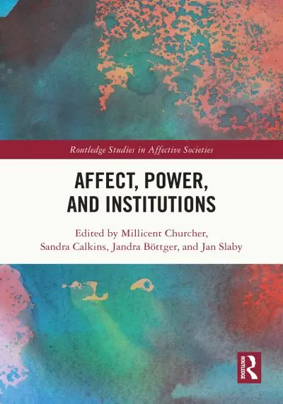 Affect, Power, and Institutions Top Rated