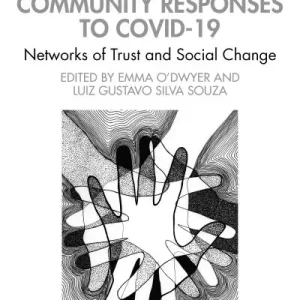 Editor’s Pick Psychosocial Perspectives on Community Responses To COVID-19