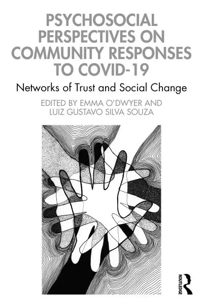 Editor’s Pick Psychosocial Perspectives on Community Responses To COVID-19