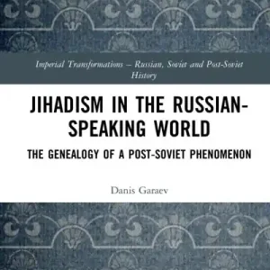 Instant Buy Jihadism in the Russian-Speaking World