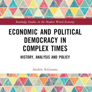 Economic and Political Democracy in Complex Times Budget