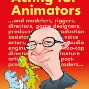 Acting For Animators While Supplies Last