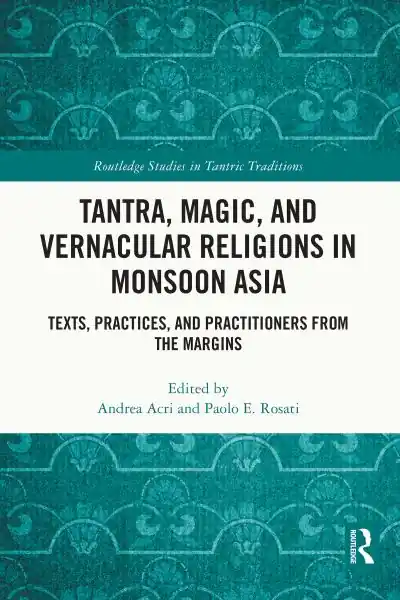 Big Sale Tantra, Magic, and Vernacular Religions in Monsoon Asia