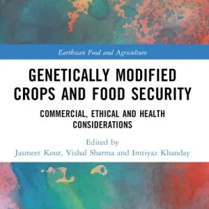 Genetically Modified Crops and Food Security Trusted Brand