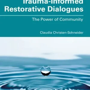 Top Rated Trauma-Informed Restorative Dialogues
