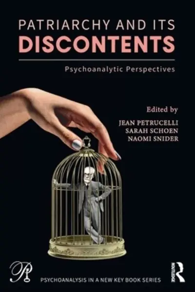 New Release Patriarchy and Its Discontents