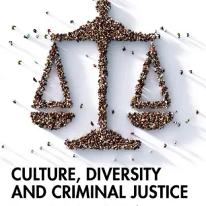 Culture, Diversity and Criminal Justice Best Seller