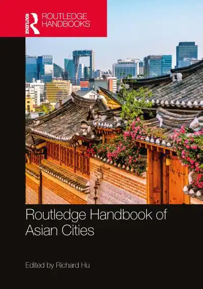 Routledge Handbook of Asian Cities Best Choice