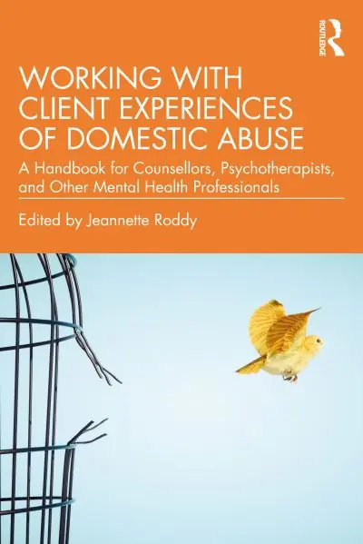 Free Delivery Working With Client Experiences of Domestic Abuse