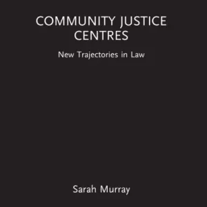 Limited Edition Community Justice Centres