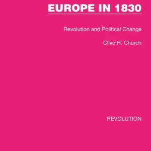 Europe in 1830 Get Yours