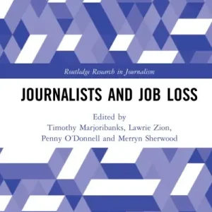 Journalists and Job Loss Crafted