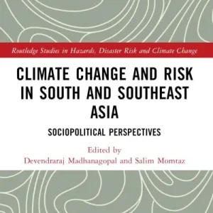 Climate Change and Risk in South and Southeast Asia Deal