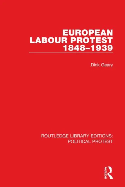 European Labour Protest, 1848-1939 Flash Sale