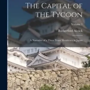 The Capital of the Tycoon Popular