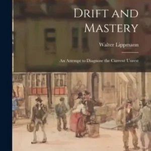 Drift and Mastery Modern