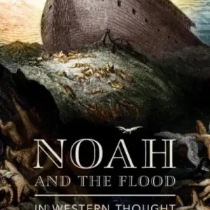 Buy Direct Noah and the Flood in Western Thought