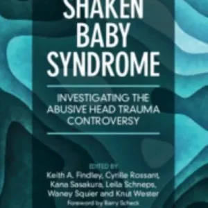Brand New Shaken Baby Syndrome