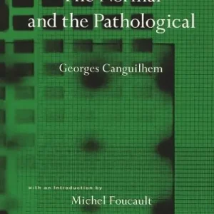 Order Now The Normal and the Pathological