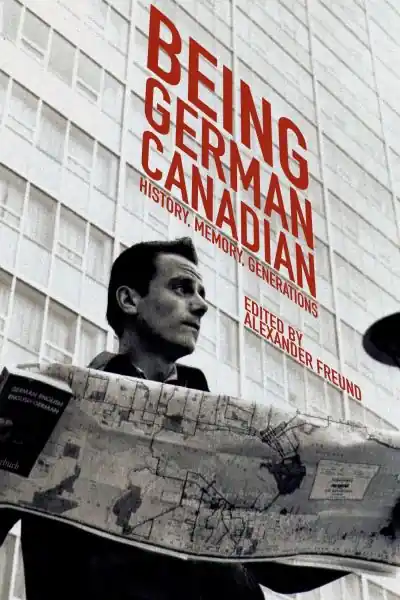 Today Only Being German Canadian