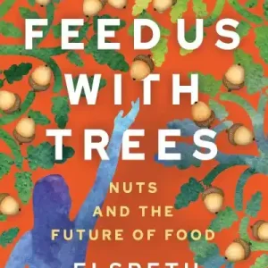 Feed Us With Trees Time-Limited