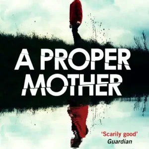 A Proper Mother Markdown