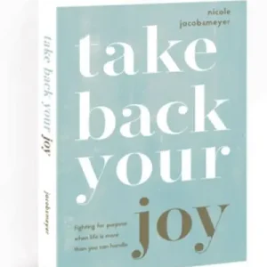Take Back Your Joy Editor’s Pick