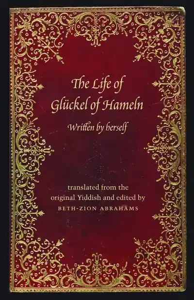 Best Choice The Life of Glückel of Hameln