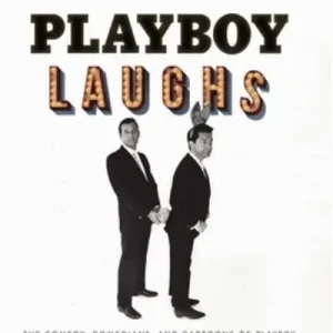 Playboy Laughs Don’t Miss Out