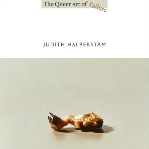 Affordable The Queer Art of Failure