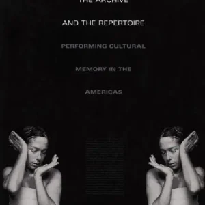 The Archive and the Repertoire Popular