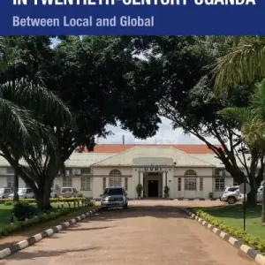 Virus Research in Twentieth-Century Uganda Latest