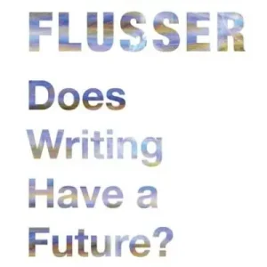 Does Writing Have a Future? Bargain