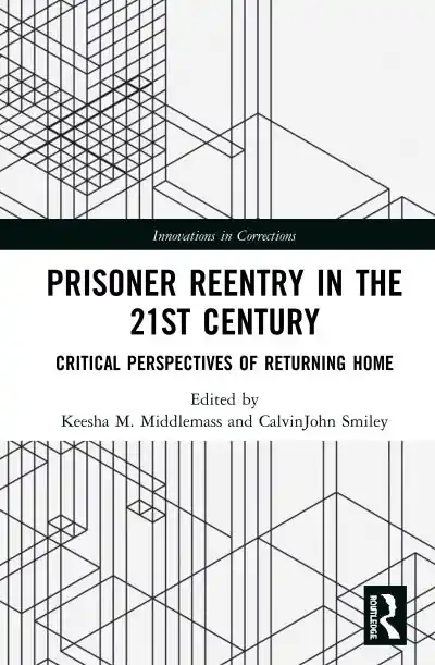 Limited Offer Prisoner Reentry in the 21st Century