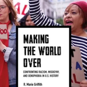 Making the World Over Editor’s Pick