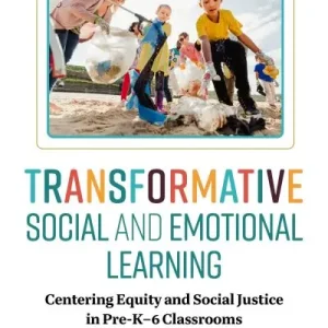 Transformative Social and Emotional Learning Big Sale