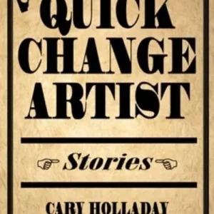 The Quick-Change Artist Crafted