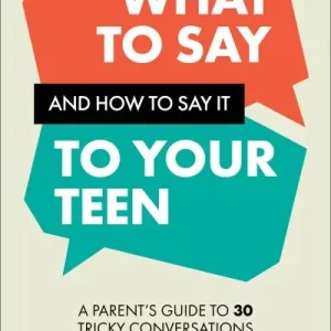 What To Say and How To Say it To Your Teen Secure Checkout