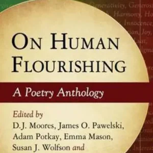On Human Flourishing In Demand