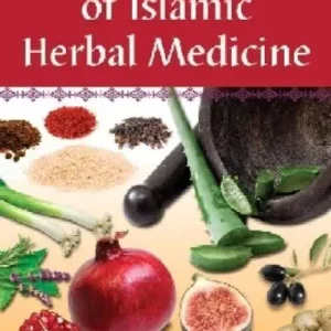 Encyclopedia of Islamic Herbal Medicine Luxury