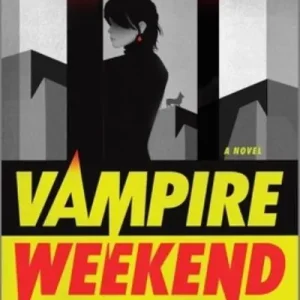 Vampire Weekend Don’t Miss Out