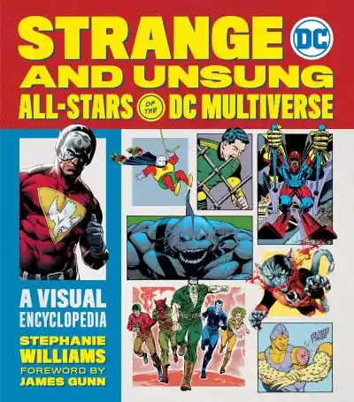 Strange and Unsung All-Stars of the DC Multiverse Limited Time