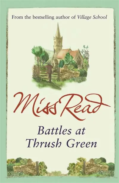 Luxury Battles At Thrush Green