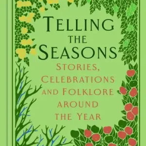 Telling the Seasons Best Seller