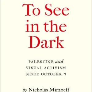 To See in the Dark Buy Today