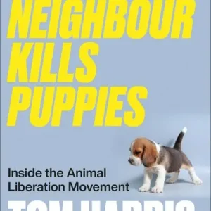 Best Choice Your Neighbour Kills Puppies