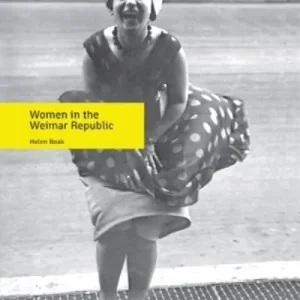 Women in the Weimar Republic Free Returns
