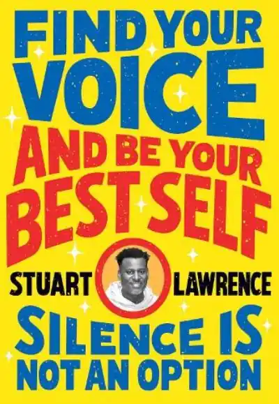 Limited Time Silence Is Not an Option. Find Your Voice and Be Your Best Self