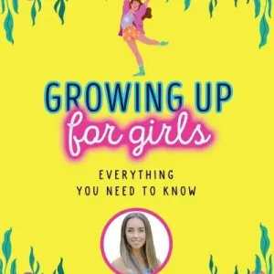 Viral Growing Up For Girls